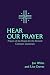 Hear Our Prayer: Prayers of...