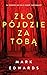 Zło pójdzie za tobą