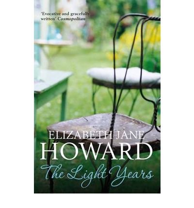 [ THE LIGHT YEARS CAZALET CHRONICLE 1 BY HOWARD, ELIZABETH JANE](AUTHOR)PAPERBACK