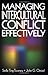 Managing Intercultural Conflict Effectively:2nd (Second) edition