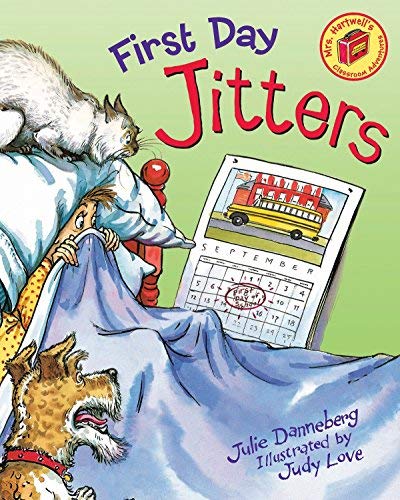First Day Jitters (Mrs. Hartwells classroom adventures) by Julie Danneberg (2000-02-01)