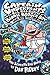 Captain Underpants and the Big Bad Battle of the Bionic Booger Boy( The Revenge of the Ridiculous Robo-Boogers)[CAPTAIN UNDERPANTS & THE BIG B][Prebound]