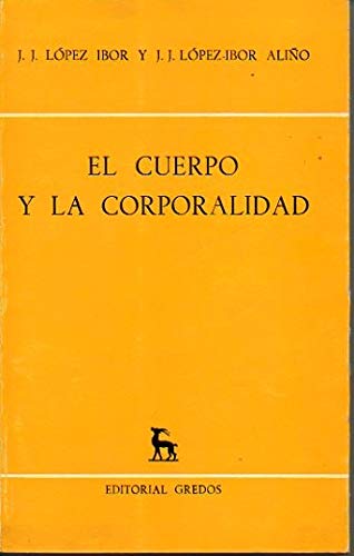 EL CUERPO Y LA CORPORALIDAD. (Paperback)