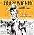 Poopy Wicker by Seth Ackerman