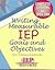 Writing Measurable IEP Goals and Objectives