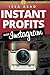 Issa Asad Instant Profits with Instagram: Build Your Brand, Explode Your Business by Issa Asad (2014-09-19)