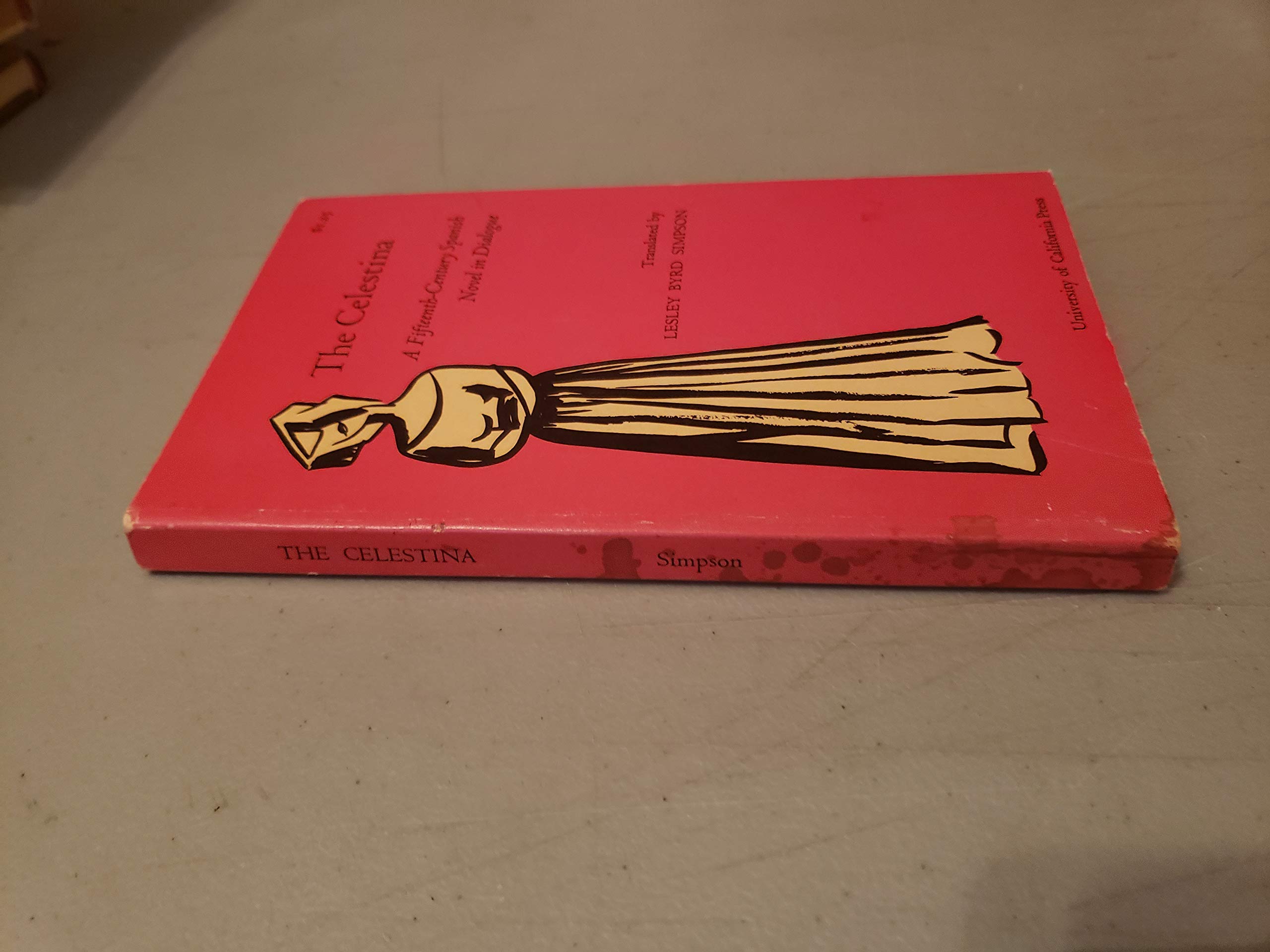 The Celestina, a Fifteenth-Century Spanish Novel in Dialogue