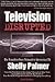 Television Disrupted (2nd, 08) by Palmer, Shelly [Paperback (2008)]