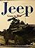 Jeep Goes to War/a Pictorial Chronicle