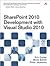 SharePoint 2010 Development with Visual Studio 2010 1st (first) edition Text Only