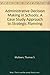 Administrative Decision Making in Schools: A Case-Study Approach to Strategic Planning by Thomas A. Mulkeen Sheldon Marcus Lawrence S. Finkel (1986-03-01) Paperback