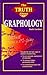 The Truth About Graphology (Llewellyn truth about series) by Ruth Gardner (1991-12-06)