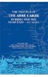 The Travels of the Abbe Carre in India and the Near East From 1672 to 1674 (3 Vols.)