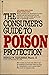 The consumer's guide to poison protection by Harold M. Silverman
