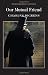 Our Mutual Friend (Wordsworth Classics) by Charles Dickens by Charles Dickens