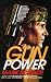 Gunpower by Mark Schorr (2011-10-03)