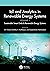 IoT and Analytics in Renewable Energy Systems (Volume 1): Sustainable Smart Grids & Renewable Energy Systems