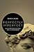 Perfectly Imperfect: Character Sketches from the Old Testament by David A. Busic (2013-07-01)