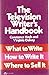 The Television Writer's Han...