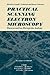 Practical Scanning Electron Microscopy: Electron and Ion Microprobe Analysis