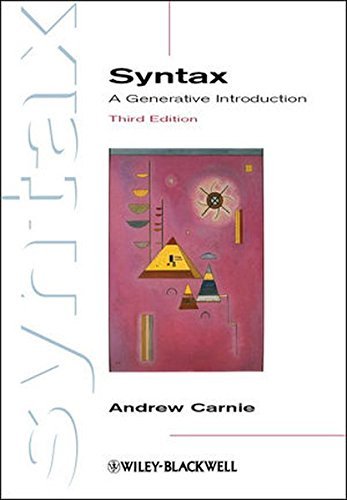 By Andrew Carnie - Syntax: A Generative Introduction (3rd Edition) (7/29/12)