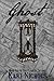 Ghost (The Plagued Trilogy) (Volume 2) by Kari Nichols (2015-09-16)