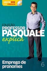 Emprego dos Pronomes Coleção Professor Pasquale Explica (Unknown Binding)