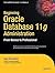 Beginning Oracle Database 11g Administration: From Novice to Professional (Expert's Voice in Oracle) by Ignatius Fernandez (2009-02-18)