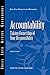 Accountability: Taking Ownership of Your Responsibility by Browning, Henry (1/3/2012)