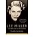 [(Lee Miller: On Both Sides of the Camera )] [Author: Carolyn Burke] [Oct-2006]
