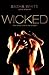 Wicked by Sasha White (2008-01-02)