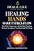 Healing Hands make Energy f...