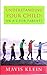 Understanding Your Child: An A-Z for Parents: Psychological Handbook for Parents by Mavis Klein (1998-10-29)