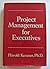 Project Management for Executives
