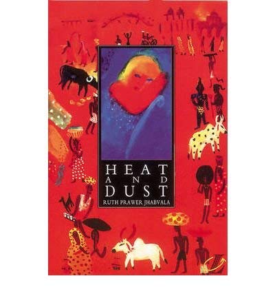 Heat and Dust