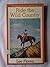 Ride the Wild Country (G. K. Hall Nightingale Series Edition)