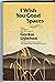 I wish you good spaces: Poetic selections from the songs of Gordon Lightfoot