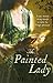 The Painted Lady by Haran, Maeve (2011) Paperback