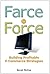 Farce to Force: Building Profitable E-Commerce Strategies by Sarah McCue (2006-01-09)