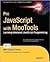 Pro JavaScript with MooTools Publisher: Apress