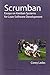 Scrumban - Essays on Kanban Systems for Lean Software Development (Modus Cooperandi Lean) by Corey Ladas (2009-01-12)