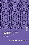 The Return of the Kingdom: A Biblical Theology of God's Reign (Essential Studies in Biblical Theology)