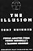 By Tony Kushner The Illusion