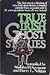 True Irish Ghost Stories
