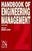 Handbook of Engineering Management