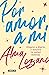 Por amor a mí by ALMA LOZANO