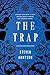 The Trap by Arntson, Steven (2015) Hardcover