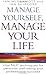 Manage Yourself, Manage Your Life: Vital NLP technique for personal well-being and professional success: Simple NLP Techniques for Success and Happiness by McDermott, Ian, Shircore, Ian (1999) Paperback
