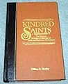 Kindred Saints: The Mormon Immigrant Heritage of Alvin and Kathryne Christenson