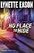 No Place to Hide: A Novel (Hidden Identity) by Lynette Eason (2015-05-05)